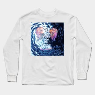 YOU ARE MY ANGEL Long Sleeve T-Shirt